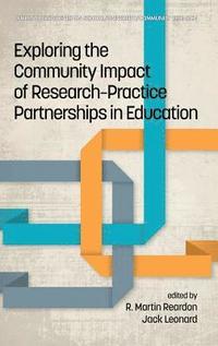 bokomslag Exploring the Community Impact of Research-Practice Partnerships in Education
