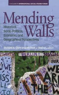bokomslag Mending Walls