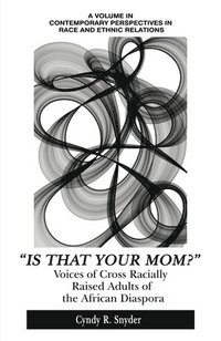 bokomslag "Is That Your Mom?"