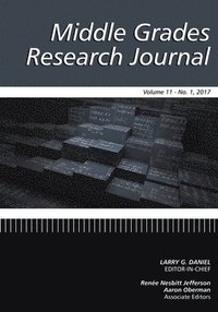 bokomslag Middle Grades Research Journal, Volume 11, Issue 1