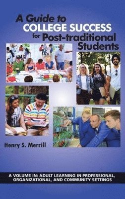 bokomslag Guide to College Success for Post-traditional Students
