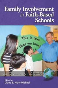 bokomslag Family Involvement in Faith-Based Schools