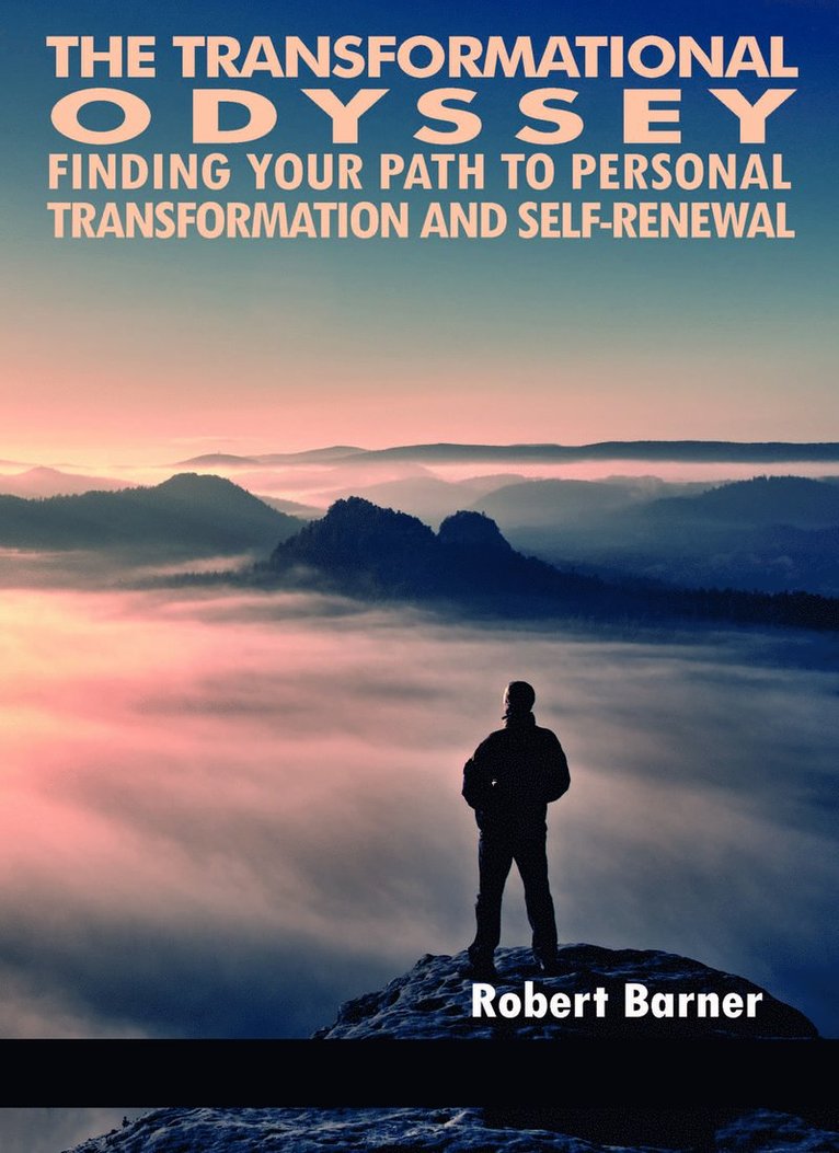 Robert Barner - Transformational Odyssey, Häftad