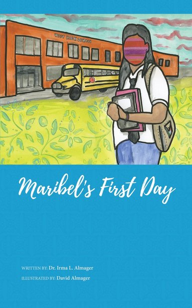 bokomslag Maribel's First Day