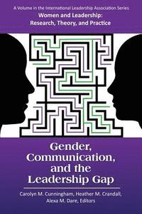 bokomslag Gender, Communication, and the Leadership Gap
