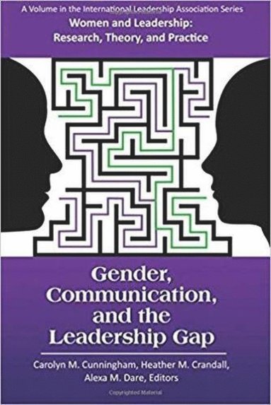 bokomslag Gender, Communication, and the Leadership Gap