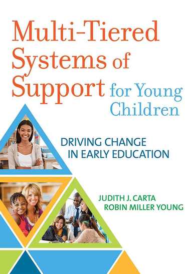 Judith Carta, Robin Miller Young - Multi-Tiered Systems of Support for Young Children, Häftad