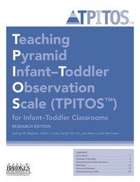 bokomslag Teaching Pyramid Infant-Toddler Observation Scale (TPITOS) for Infant-Toddler Classrooms: Tool