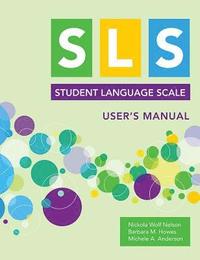 bokomslag Student Language Scale (SLS) User's Manual