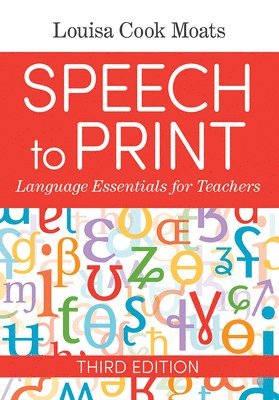 Louisa Cook Moats - Speech to Print, Häftad
