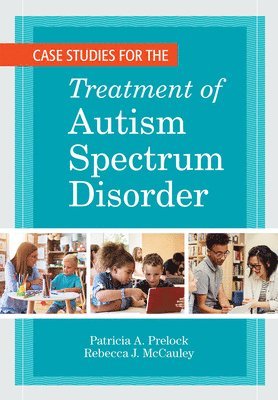 bokomslag Case Studies for the Treatment of Autism Spectrum Disorder