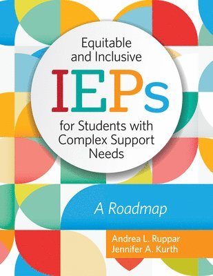 bokomslag Equitable and Inclusive IEPs for Students with Complex Support Needs