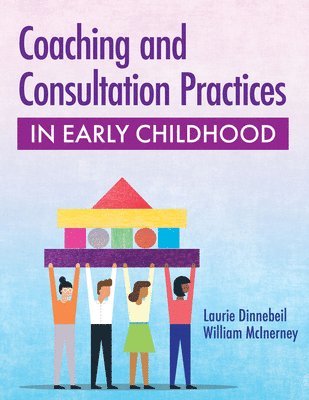 bokomslag Coaching and Consultation Practices in Early Childhood