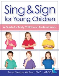 bokomslag Sing & Sign for Young Children