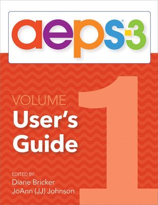 bokomslag Assessment, Evaluation, and Programming System for Infants and Children (AEPS¿-3): Curriculum, Volume 1