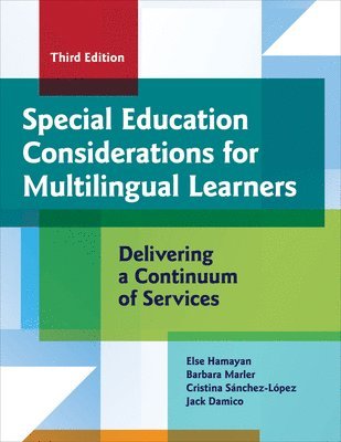 Else Hamayan, Barbara Marler, Cristina Sánchez-López, Jack Damico - Special Education Considerations for Multilingual Learners, Häftad