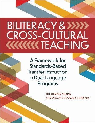 bokomslag Biliteracy and Cross-Cultural Teaching