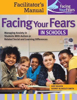 Facing Your Fears in Schools 1