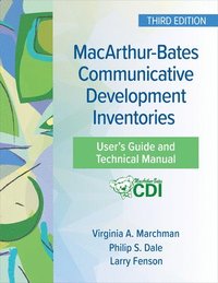 bokomslag MacArthur-Bates Communicative Development Inventories User's Guide and Technical Manual