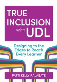 bokomslag True Inclusion with UDL