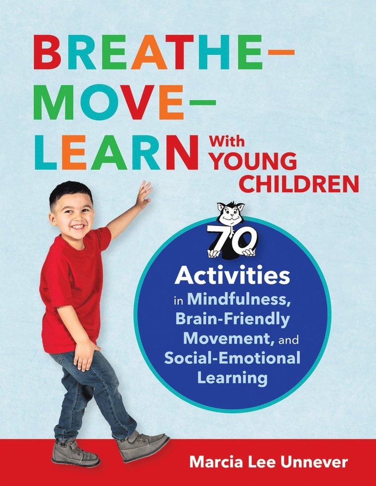 Marcia Lee Unnever - Breathe-Move-Learn with Young Children, Häftad