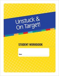 bokomslag Unstuck & on Target! Ages 11-15
