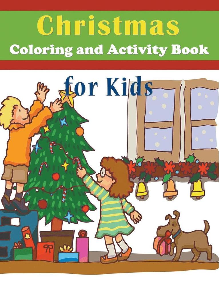 Christmas Coloring and Activity Book for Kids 1