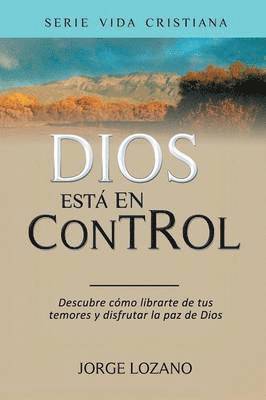 Dios est en Control 1