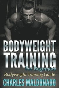 bokomslag Bodyweight Training For Beginners