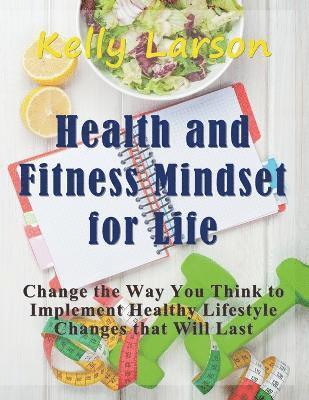 bokomslag Health and Fitness Mindset for Life (Large Print)