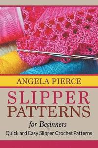 bokomslag Slipper Patterns For Beginners