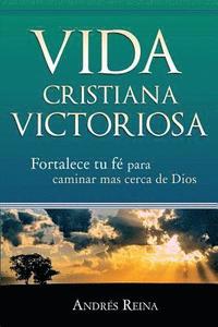 bokomslag Vida Cristiana Victoriosa