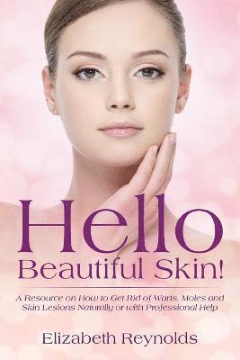 Hello Beautiful Skin! 1
