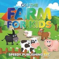 bokomslag On The Farm For Kids