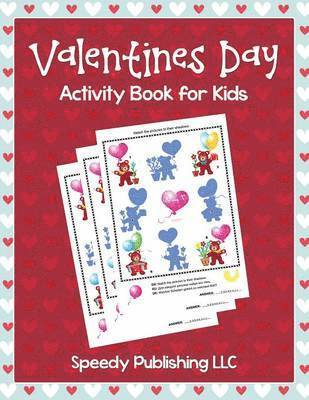 My Day Books - Valentines Day Activity Book for Kids, Häftad