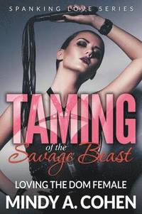 bokomslag Taming Of the Savage Beast