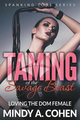 Taming Of the Savage Beast 1