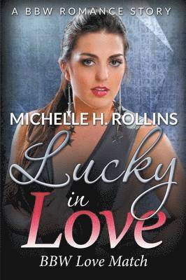 Lucky In Love 1