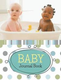 bokomslag Baby Journal Book