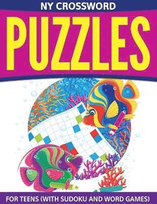 bokomslag NY Crossword Puzzles For Teens (With Sudoku And Word Games)