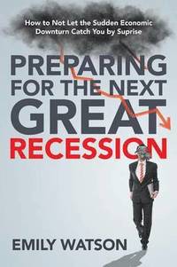 bokomslag Preparing for the Next Great Recession