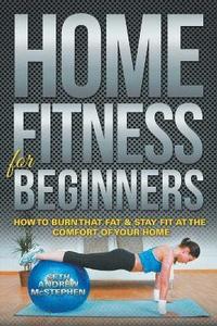 bokomslag Home Fitness For Beginners