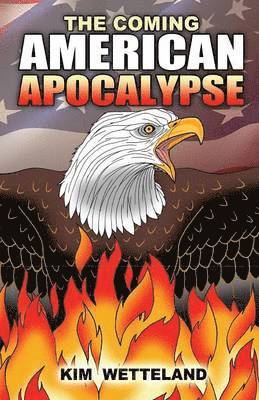 bokomslag Coming American Apocalypse