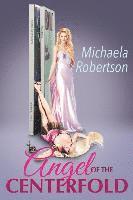 Michaela Robertson, Gail Warner - Angel of the Centerfold, Häftad