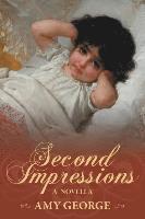 Amy George, Debbie Styne - Second Impressions, Häftad