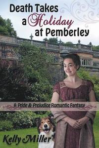 bokomslag Death Takes a Holiday at Pemberley