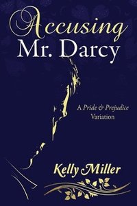bokomslag Accusing Mr. Darcy