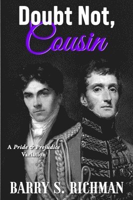 Barry S. Richman, Don Jacobson, Ellen Pickels - Cousin Doubt Not, Häftad