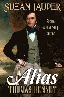 Suzan Lauder, Carol S Bowes - Alias Thomas Bennet, Häftad