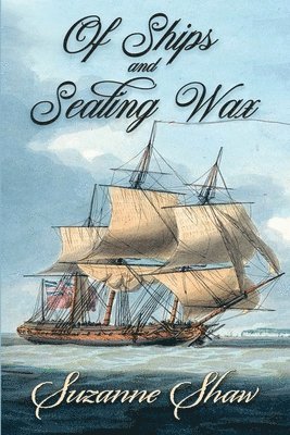 Brigid Huey, Brynn Shimel - Of Ships and Sealing Wax, Häftad